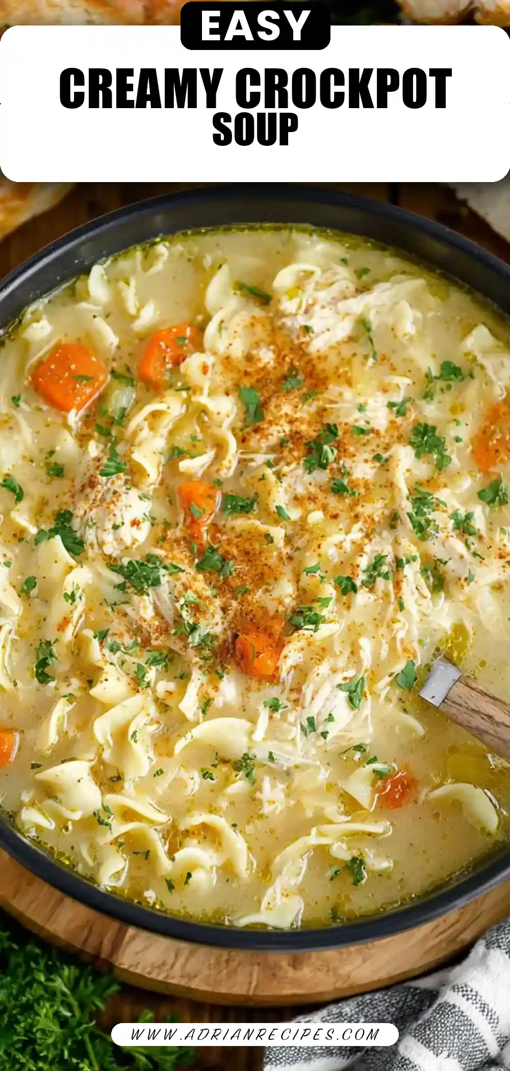 Crockpot Creamy Chicken Noodle Soup