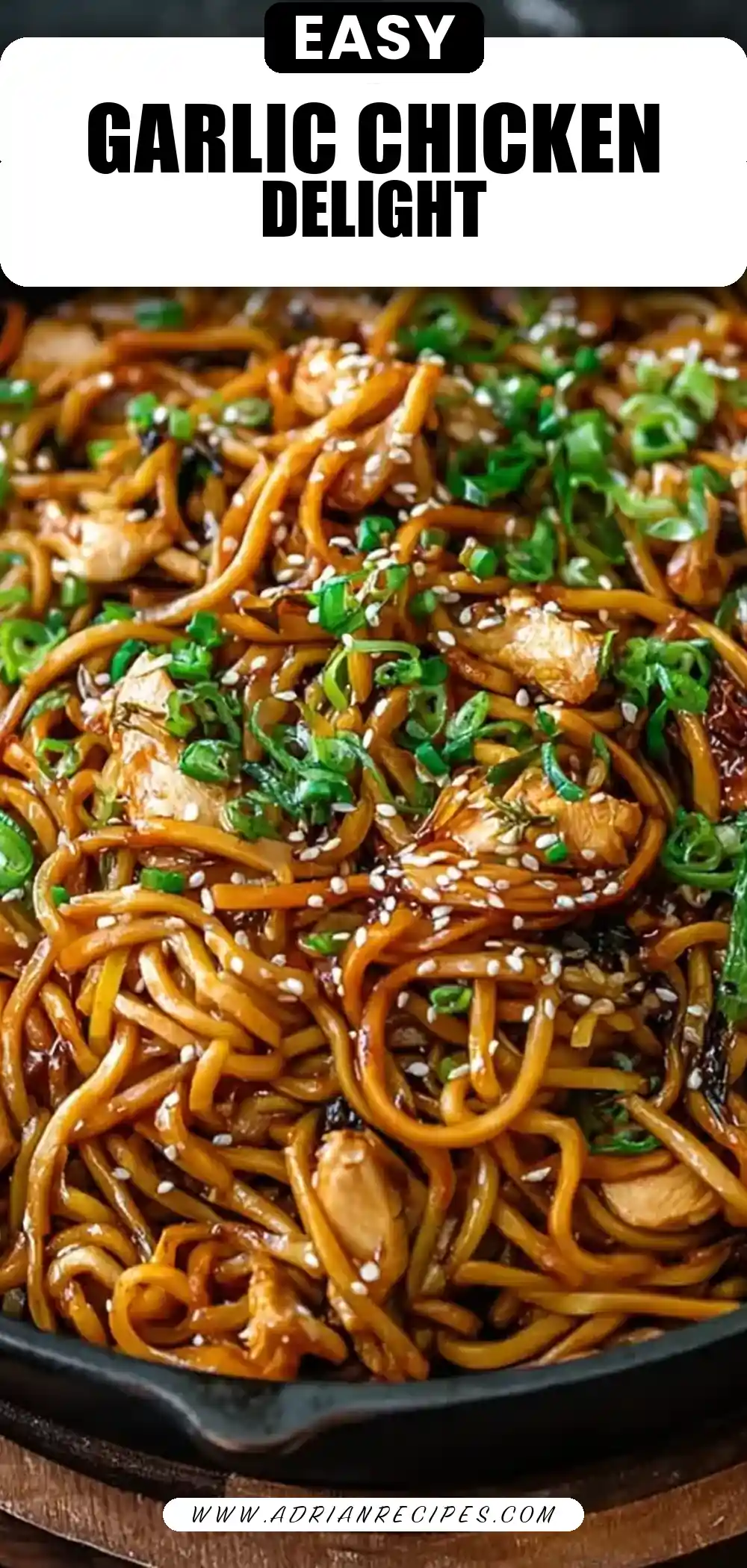 Garlic Chicken Lo Mein