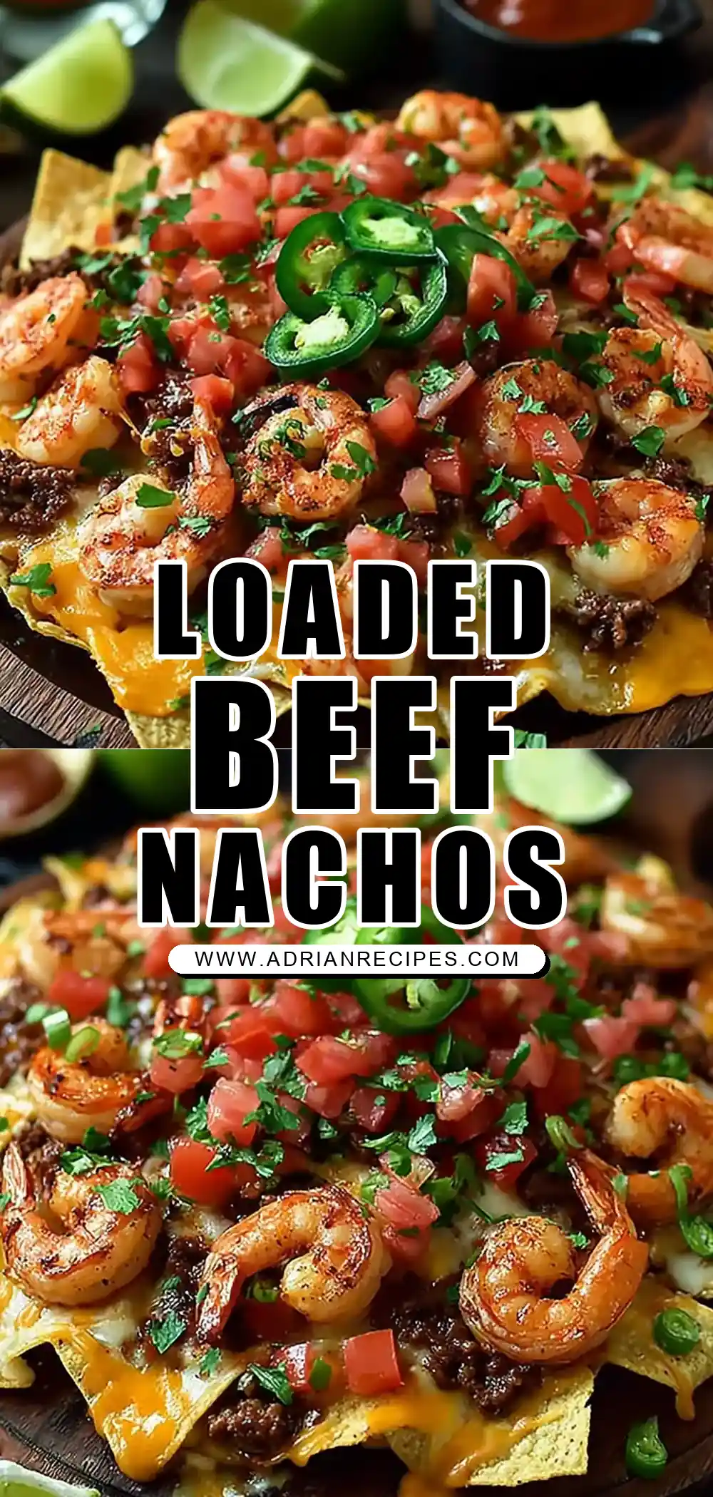 Loaded Shrimp & Beef Nachos
