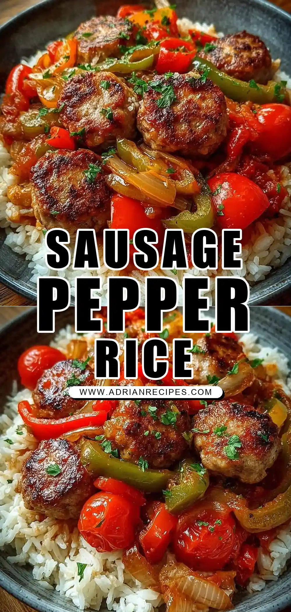 Sausage, Onion, Bell Peppers & Tomatoes Over Rice