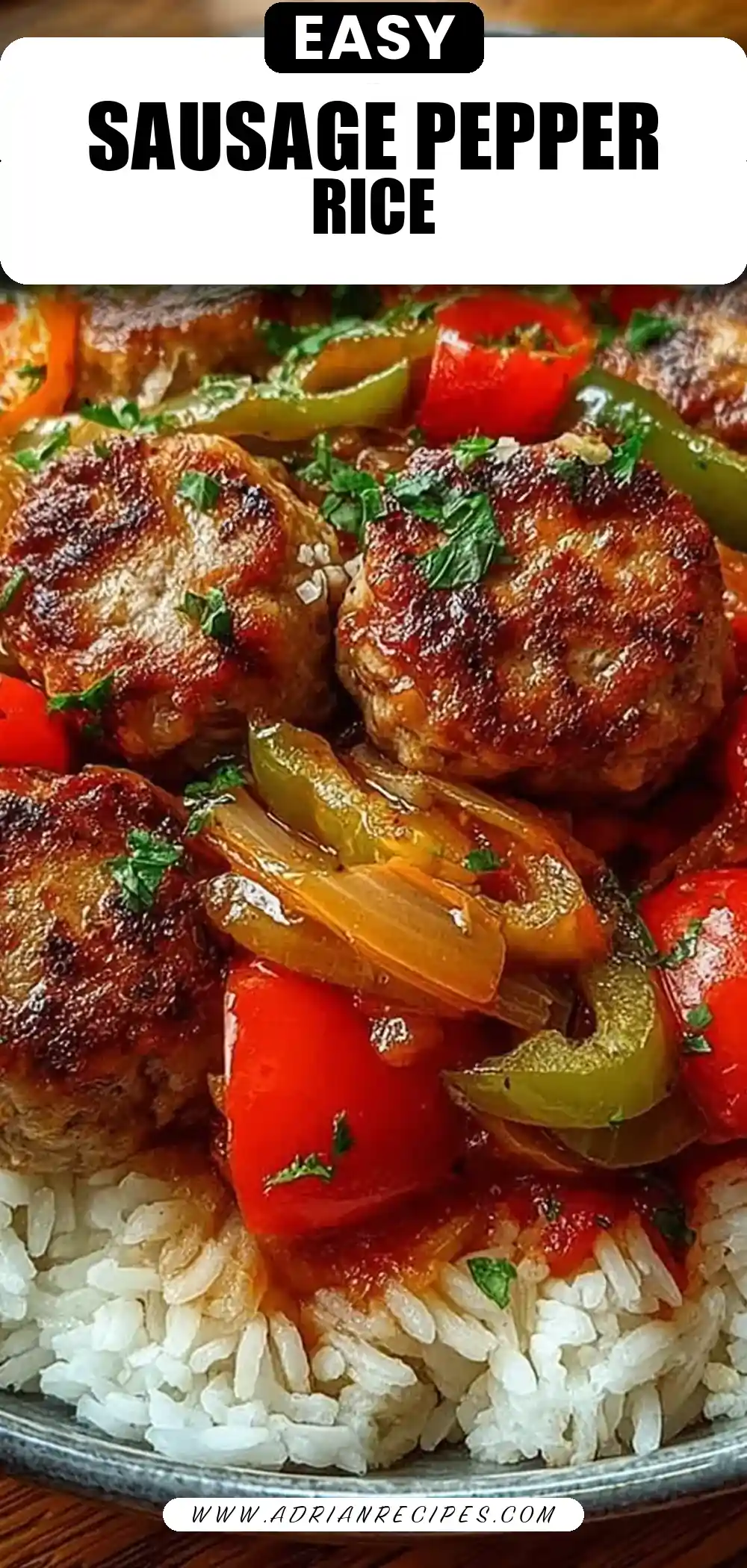 Sausage, Onion, Bell Peppers & Tomatoes Over Rice