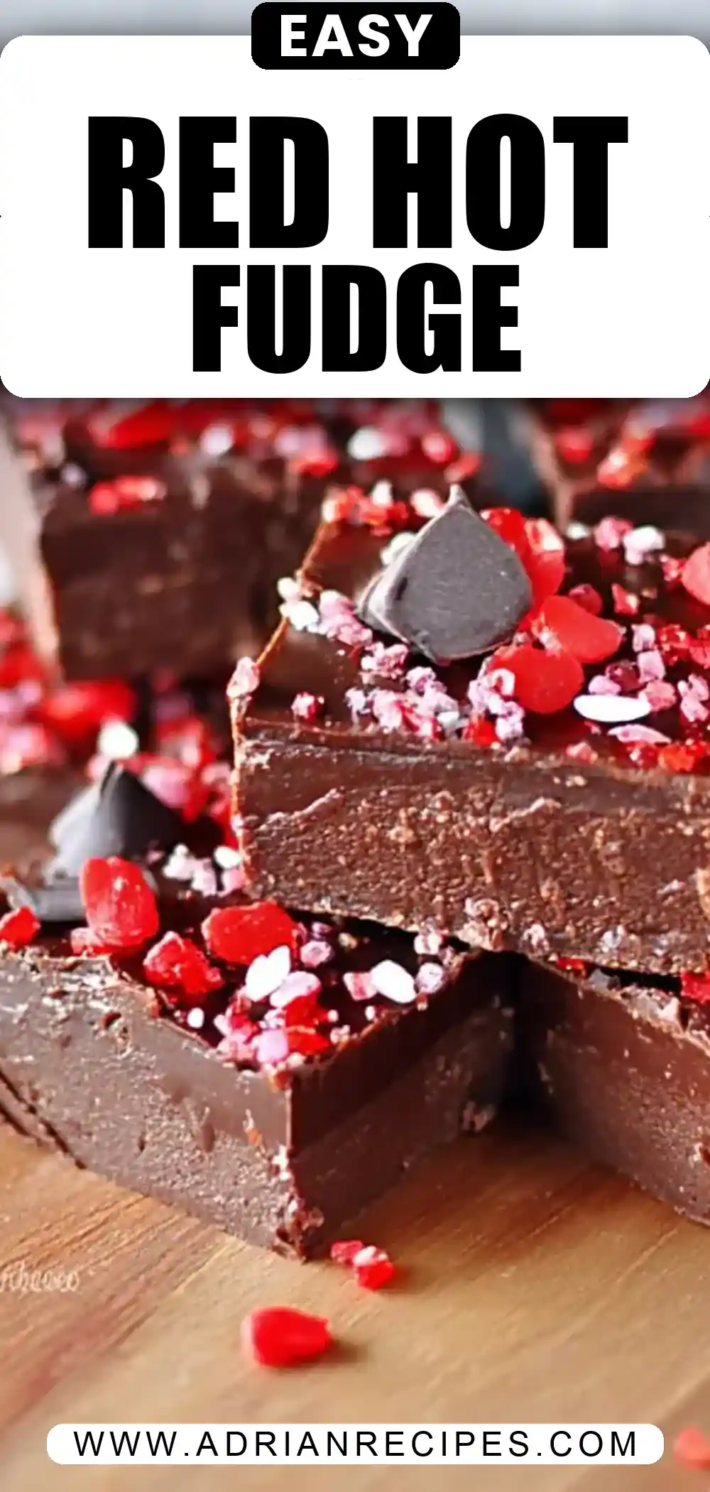 Red Hot Dark Chocolate Fudge
