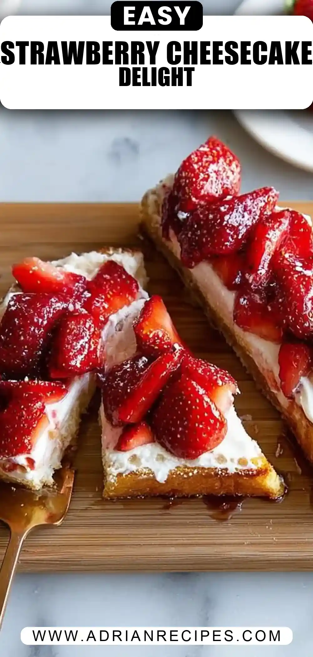 Strawberry Cheesecake Toast