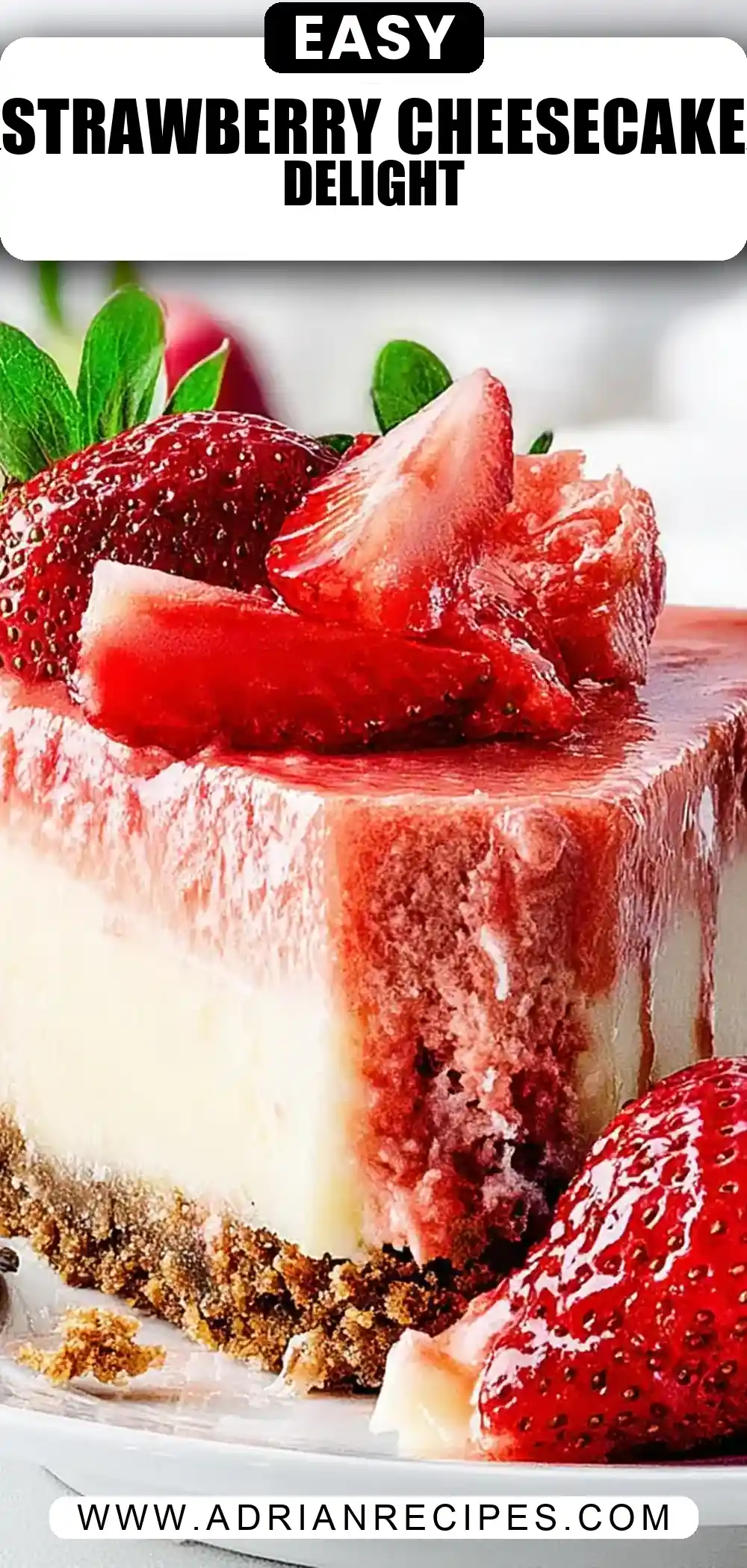 White Chocolate Strawberry Cheesecake