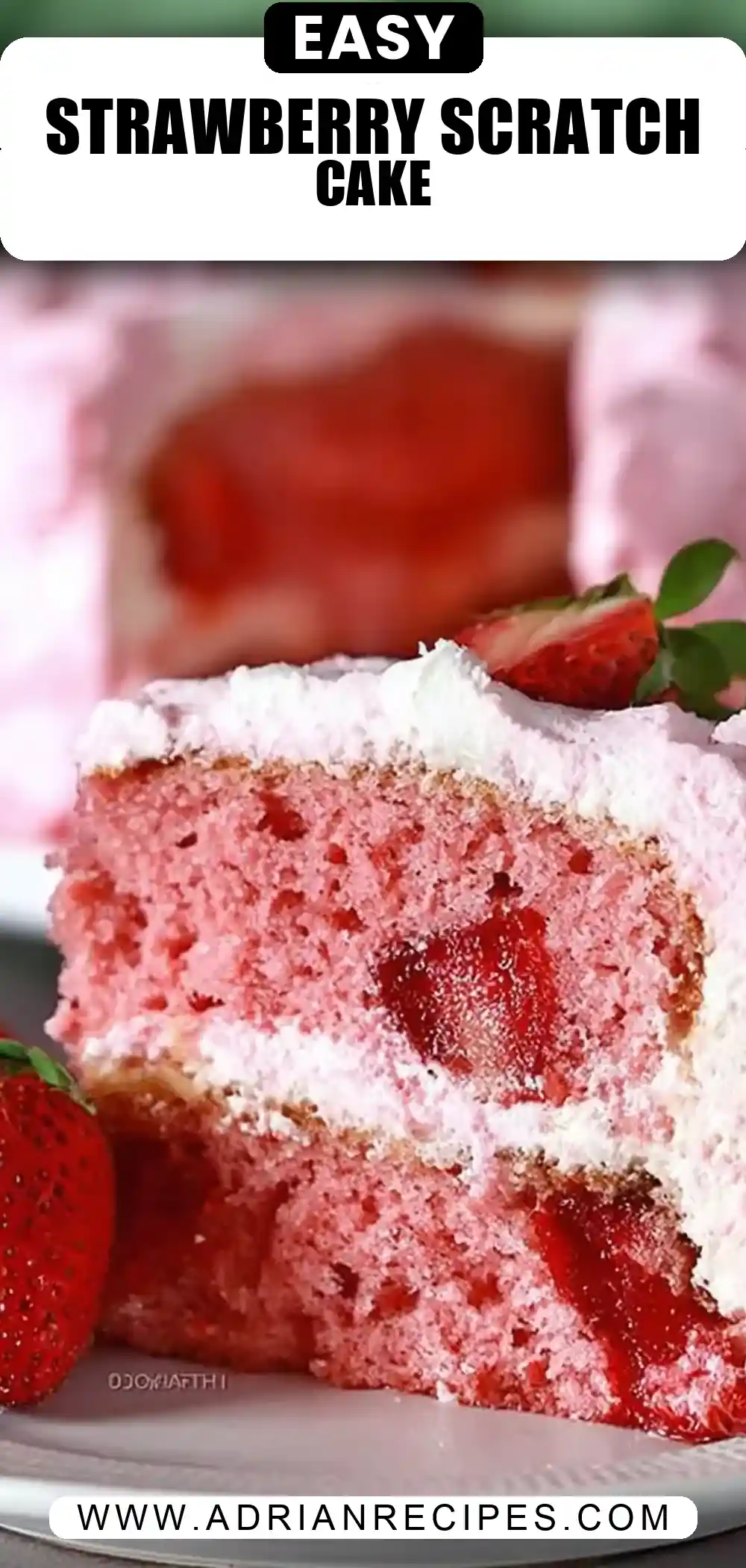 Strawberry Cake Recipe – From Scratch