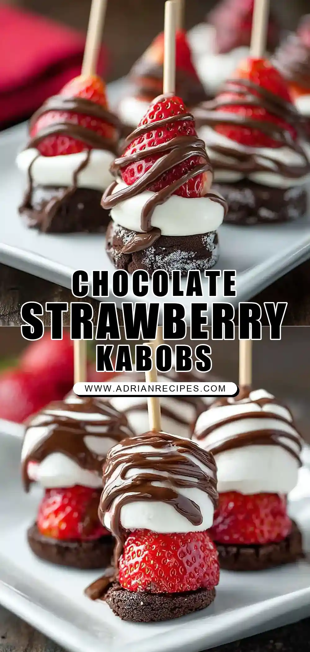 Chocolate Strawberry Dessert Kabobs