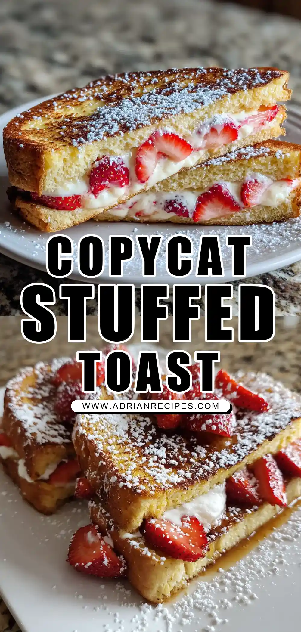 DELICIOUS COPYCAT IHOP STUFFED FRENCH TOAST RECIPE