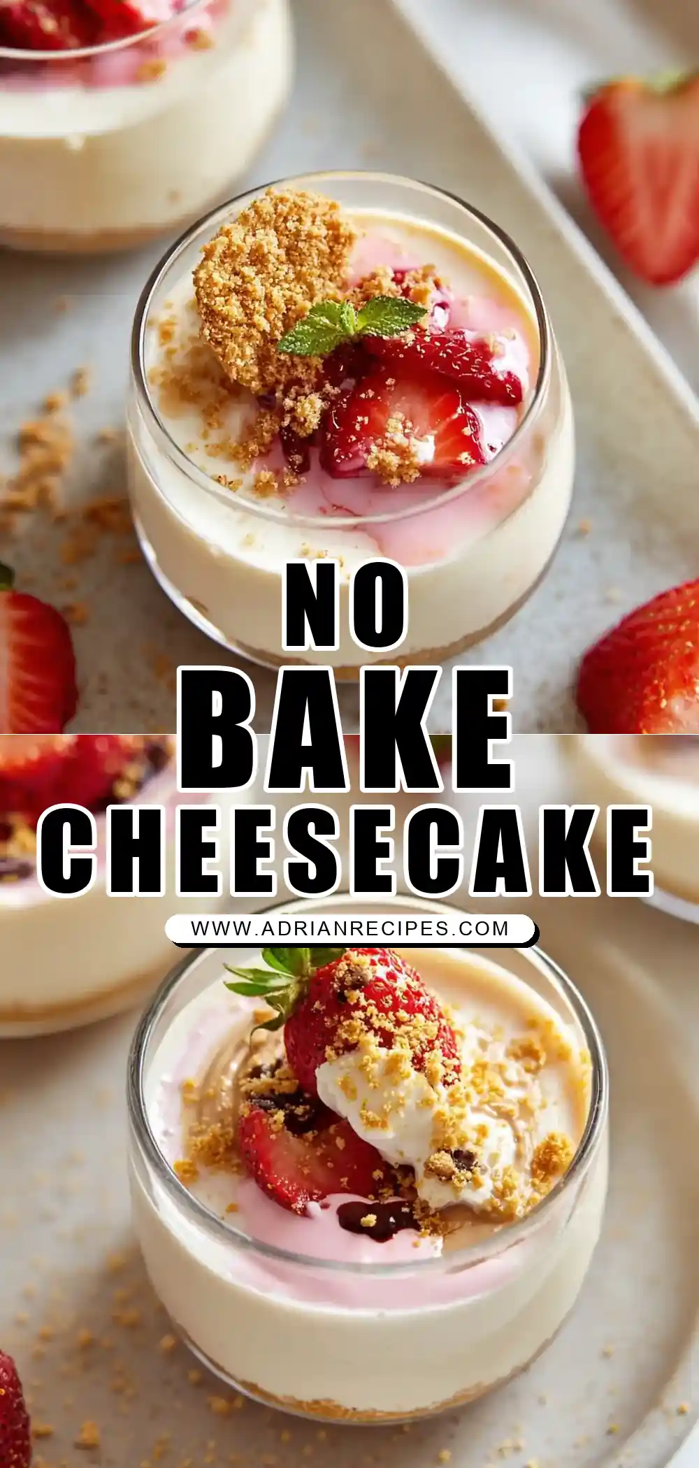No Bake Cheesecake Cups