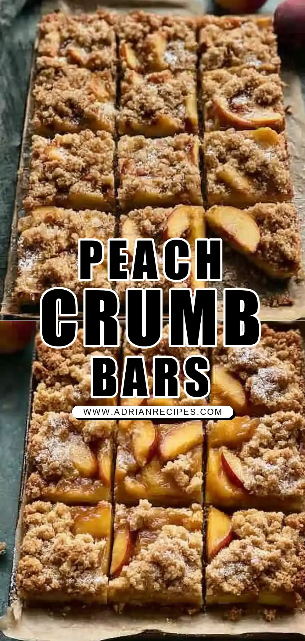 Easy Peach Crumb Bars Recipe – Buttery Homemade Peach Dessert Bars for Summer Baking