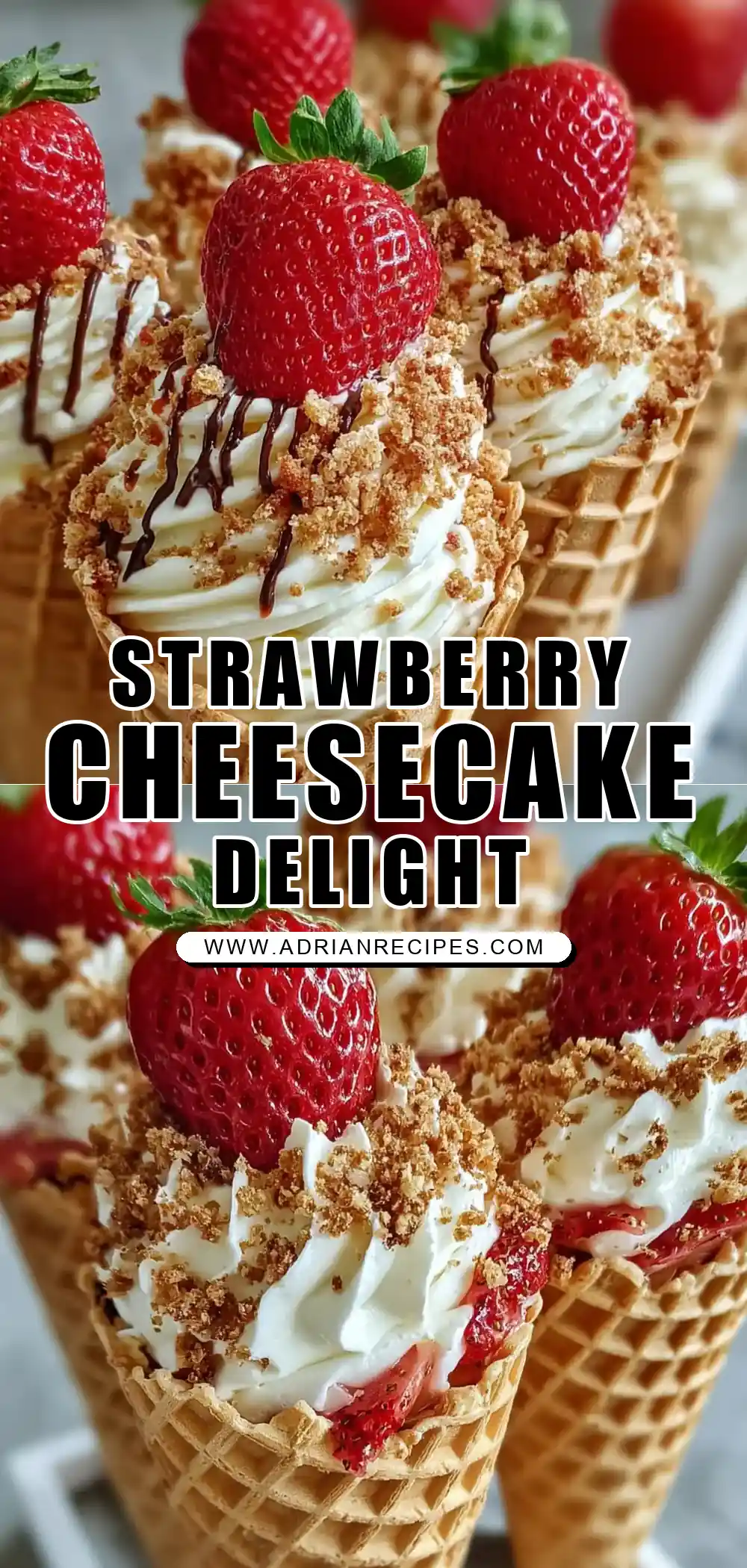 STRAWBERRY CRUNCH CHEESECAKE CONES