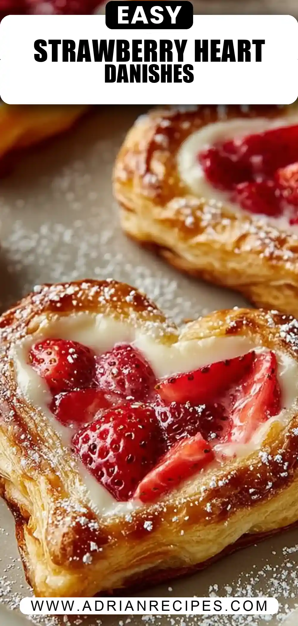 Best Strawberry Cream Cheese Heart Danishes Recipe (Valentine’s Perfect!)