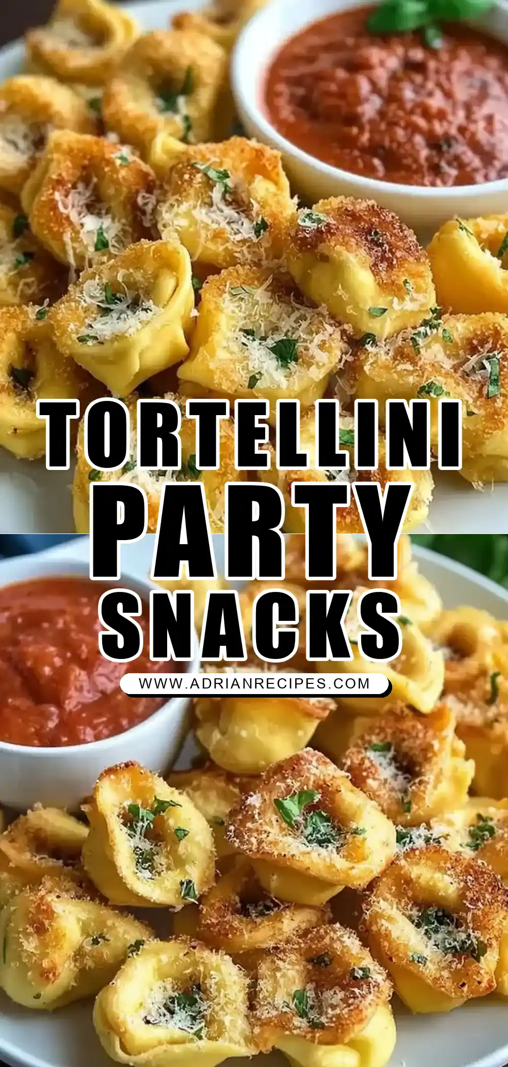 DELICIOUS TORTELLINI PARTY SNACKS READY IN 30 MINUTES