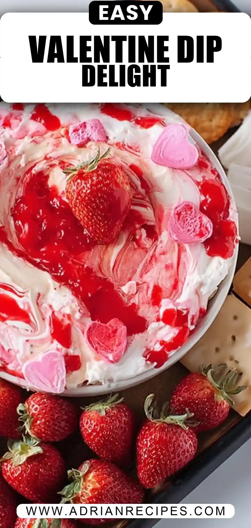 Valentines Day Dip Dessert